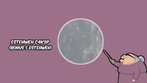 ESTEHWEH C4K3P BNGT