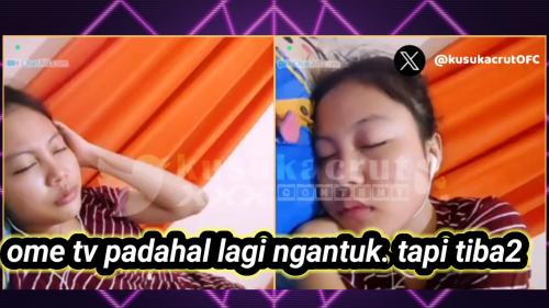 Ome lagi ngantuk tapi