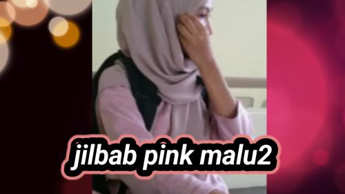 Jilbab pink malu2