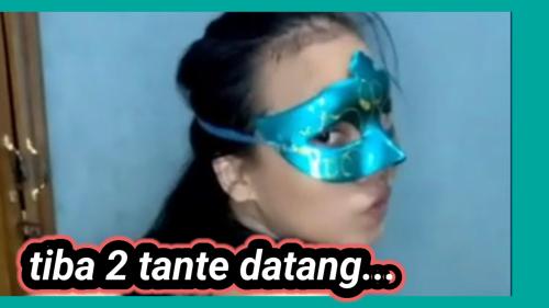 Tante tiba masuk kamarku