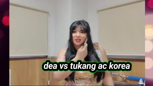 Dea prank tukang ac korea