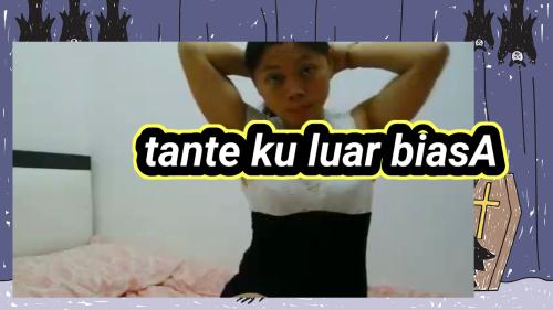 Tante ku luar biasa