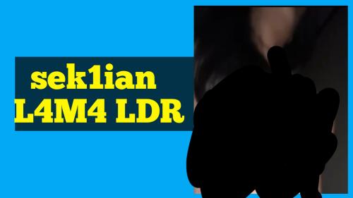 Sekian lama LDR 