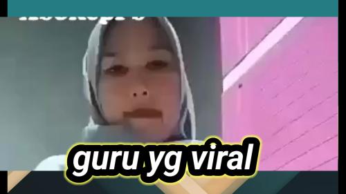 Guru yg viral