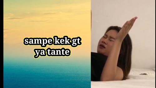 Sampe kek gt ya tante