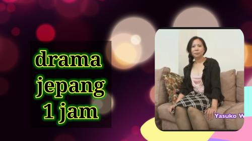 Drama Jepang 1 jam