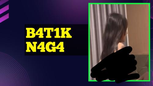 B4T1K n4g4
