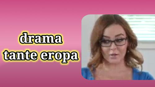 Drama tante Eropa