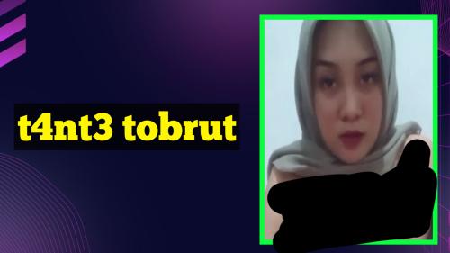 T4nt3 tobrut 