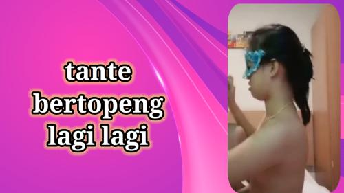 Tante lagi lagi pake topeng