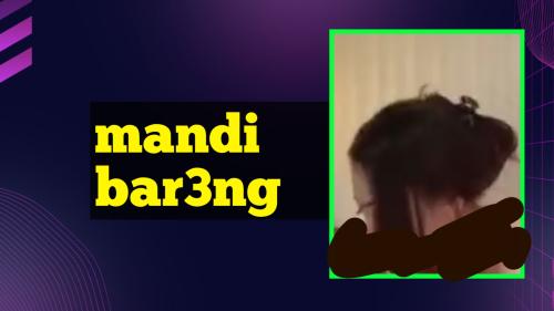 Mandi bar3ng