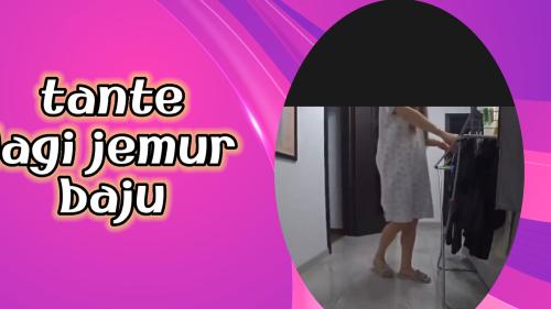 Tante lagi jemur baju