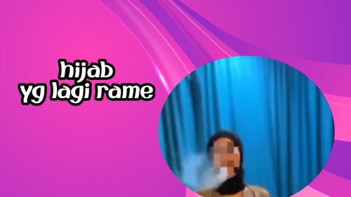 Hijab yg lagi tame