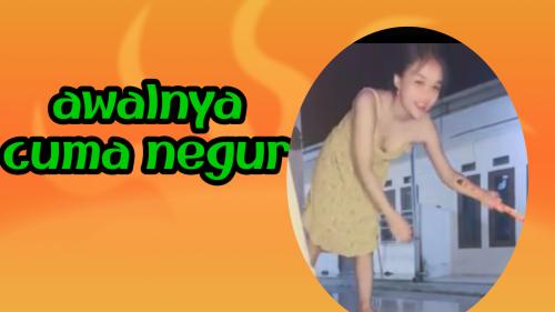 Awalnya cm negur