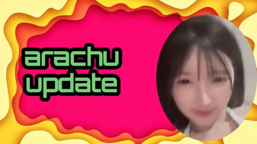 Arachu update