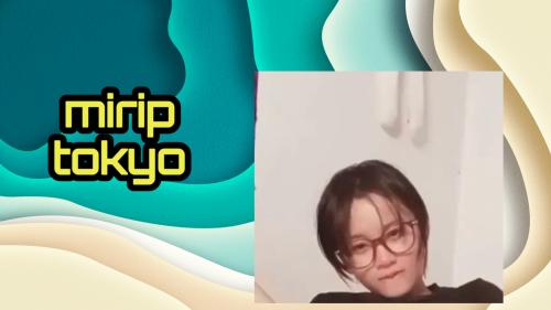 Mirip Tokyo