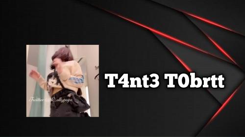 T4nt3 T0brtt 
