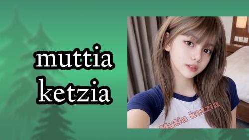 Mutia ketzia