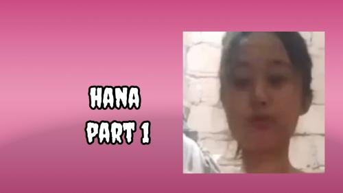 Hana part 1